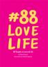 #88 Love Live: 88 Thoughts on Love and Life